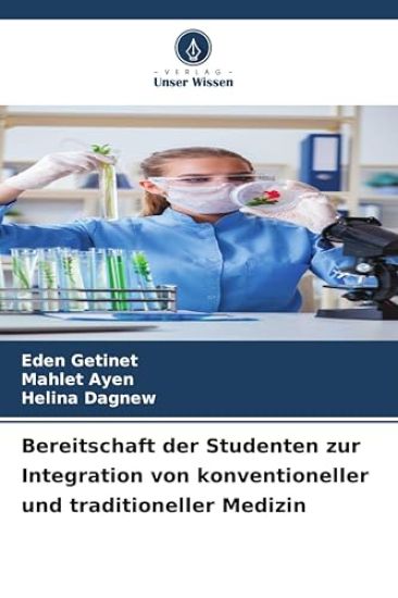 Bereitschaft der Studenten zur Integration von konventioneller und traditioneller Medizin