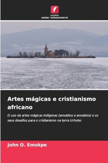Artes mágicas e cristianismo africano