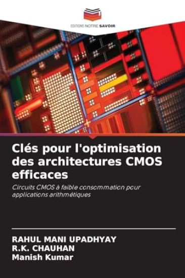 Clés pour l'optimisation des architectures CMOS efficaces