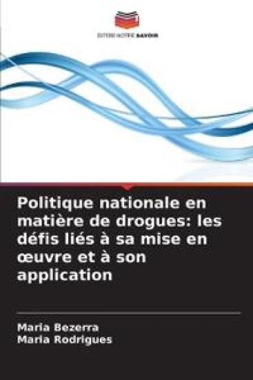 Politique nationale en matière de drogues