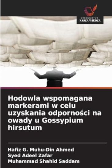 Hodowla wspomagana markerami w celu uzyskania odpornosci na owady u Gossypium hirsutum