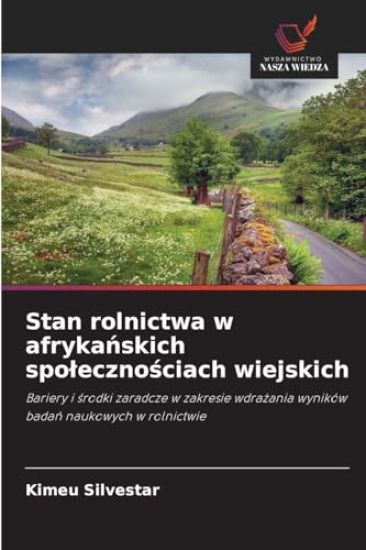 Stan rolnictwa w afrykanskich spolecznosciach wiejskich