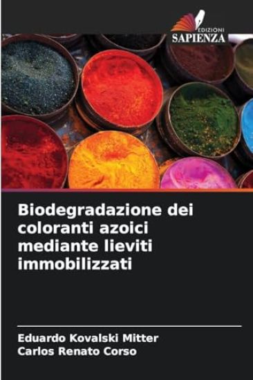 Biodegradazione dei coloranti azoici mediante lieviti immobilizzati