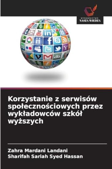Korzystanie z serwisów spolecznosciowych przez wykladowców szkól wyzszych