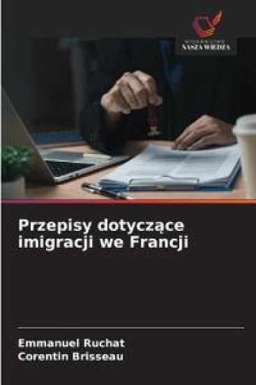 Przepisy dotyczace imigracji we Francji