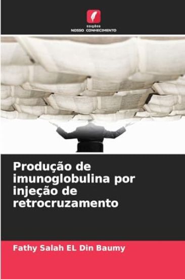 Produção de imunoglobulina por injeção de retrocruzamento