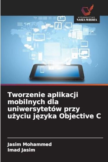 Tworzenie aplikacji mobilnych dla uniwersytetów przy użyciu języka Objective C