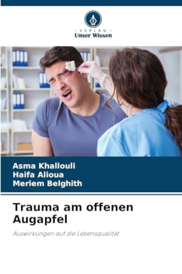 Trauma am offenen Augapfel