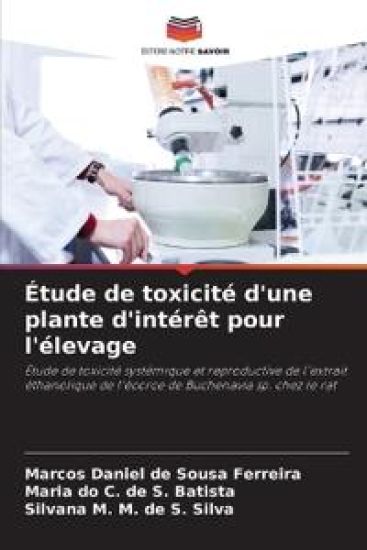 Étude de toxicité d'une plante d'intérêt pour l'élevage
