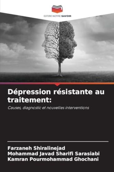 Dépression résistante au traitement