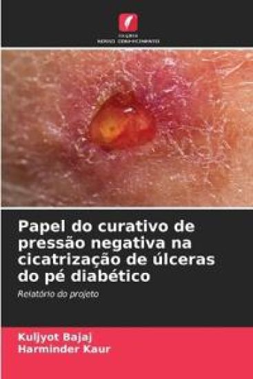 Papel do curativo de pressão negativa na cicatrização de úlceras do pé diabético