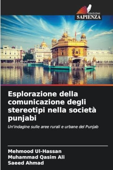Esplorazione della comunicazione degli stereotipi nella società punjabi