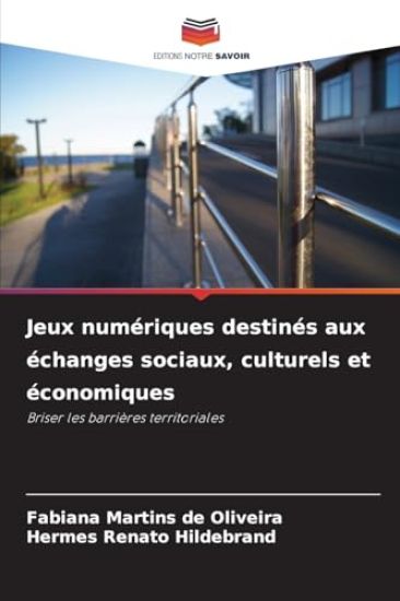 Jeux numériques destinés aux échanges sociaux, culturels et économiques