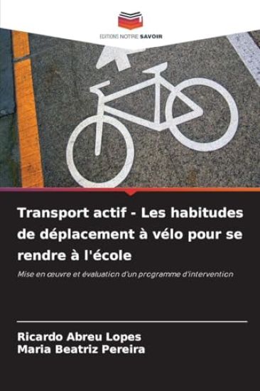 Transport actif - Les habitudes de déplacement à vélo pour se rendre à l'école