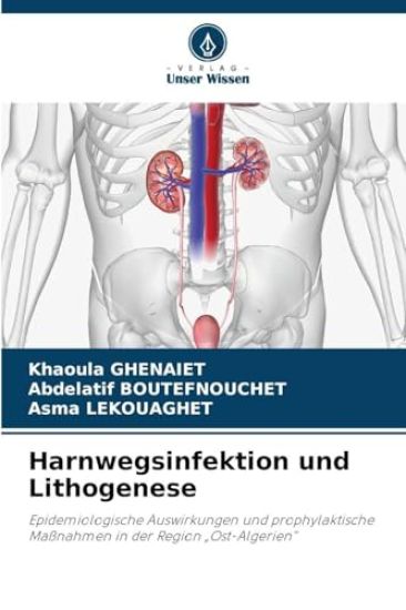 Harnwegsinfektion und Lithogenese