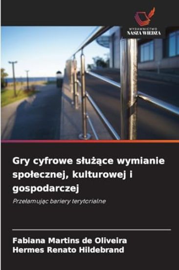Gry cyfrowe slużące wymianie spolecznej, kulturowej i gospodarczej