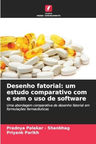 Desenho fatorial: um estudo comparativo com e sem o uso de software
