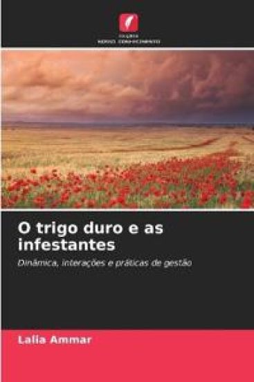 O trigo duro e as infestantes