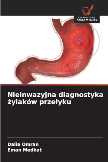 Nieinwazyjna diagnostyka zylaków przelyku