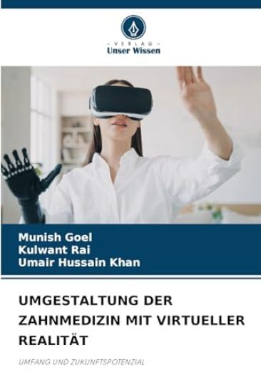Umgestaltung Der Zahnmedizin Mit Virtueller Realität