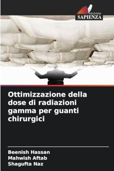 Ottimizzazione della dose di radiazioni gamma per guanti chirurgici