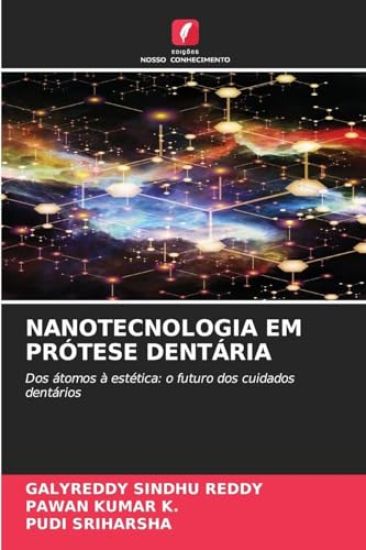 Nanotecnologia Em Prótese Dentária