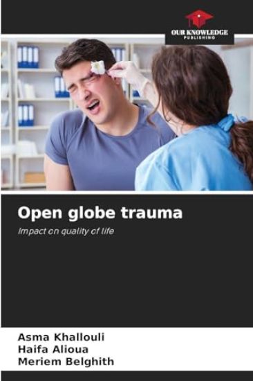 Open globe trauma