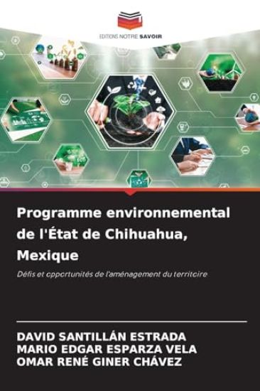 Programme environnemental de l'État de Chihuahua, Mexique