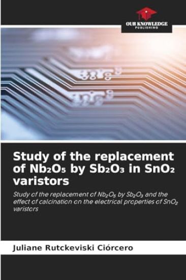 Study of the replacement of Nb2O5 by Sb2O3 in SnO2 varistors