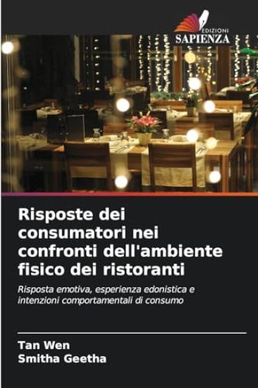 Risposte dei consumatori nei confronti dell'ambiente fisico dei ristoranti