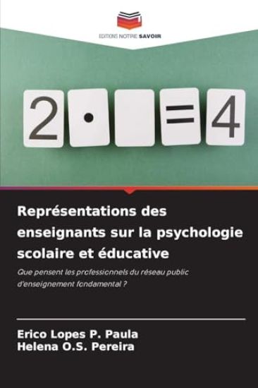 Représentations des enseignants sur la psychologie scolaire et éducative