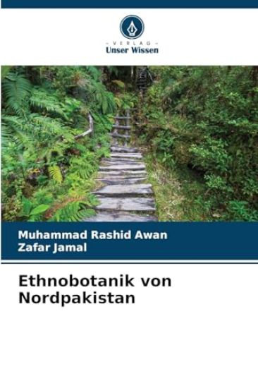 Ethnobotanik von Nordpakistan