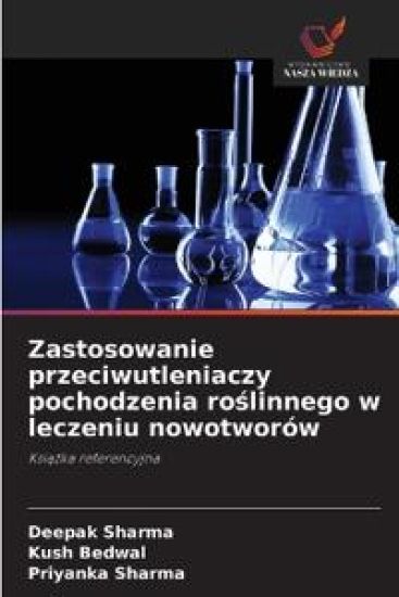 Zastosowanie przeciwutleniaczy pochodzenia roslinnego w leczeniu nowotworów