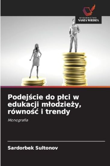 Podejscie do plci w edukacji mlodziezy, równosc i trendy