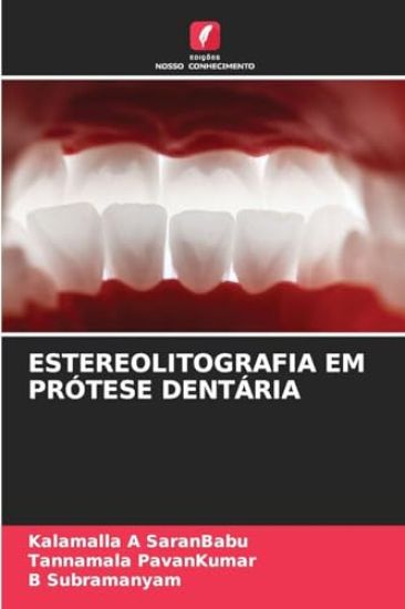 Estereolitografia Em Prótese Dentária