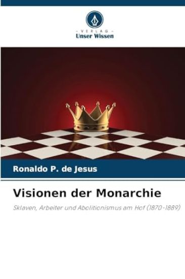 Visionen der Monarchie