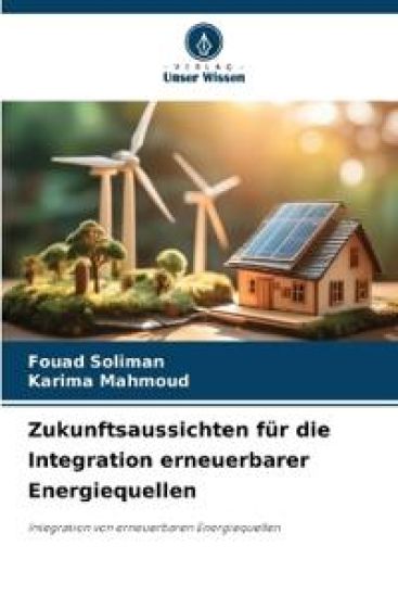 Zukunftsaussichten für die Integration erneuerbarer Energiequellen