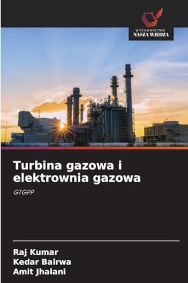 Turbina gazowa i elektrownia gazowa