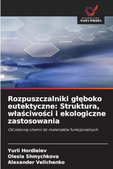 Rozpuszczalniki gleboko eutektyczne