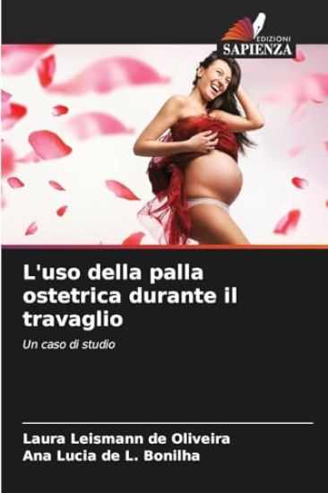 L'uso della palla ostetrica durante il travaglio