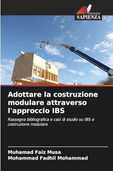 Adottare la costruzione modulare attraverso l'approccio IBS