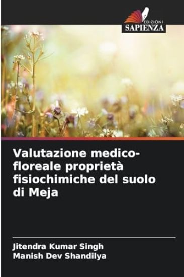 Valutazione medico-floreale proprietà fisiochimiche del suolo di Meja