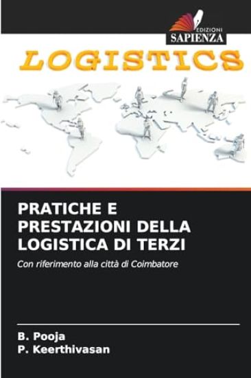 Pratiche E Prestazioni Della Logistica Di Terzi