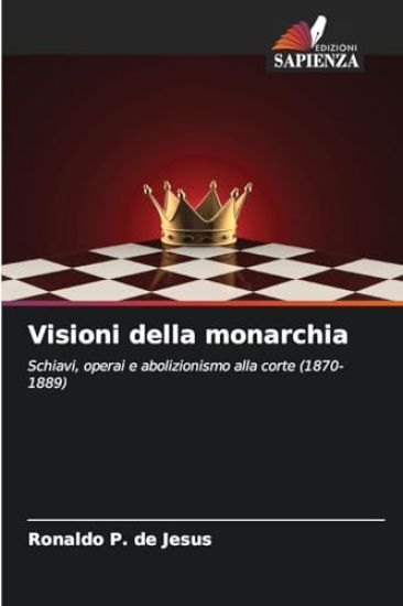 Visioni della monarchia