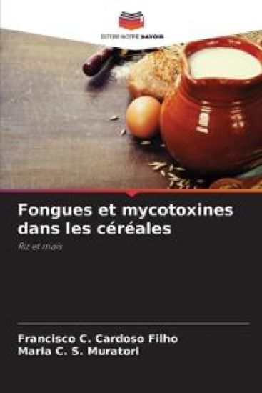 Fongues et mycotoxines dans les céréales