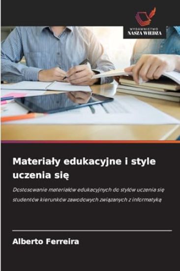 Materialy edukacyjne i style uczenia sie