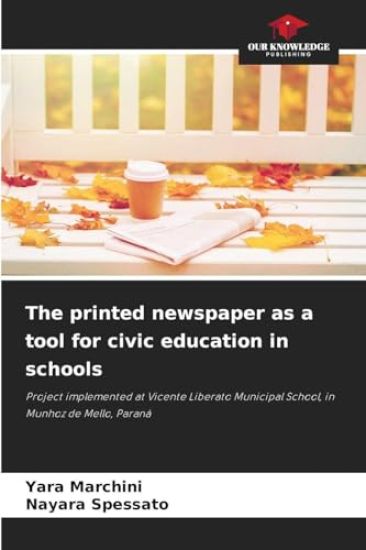 The printed newspaper as a tool for civic education in schools