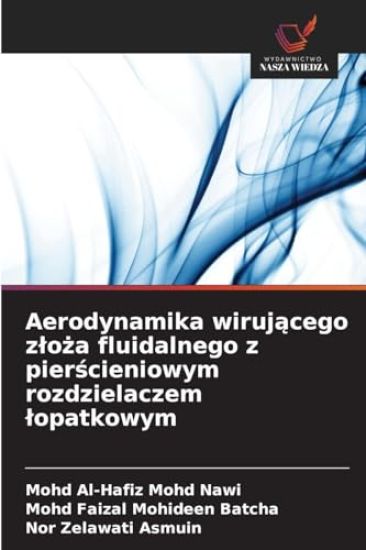 Aerodynamika wirujacego zloza fluidalnego z pierscieniowym rozdzielaczem lopatkowym