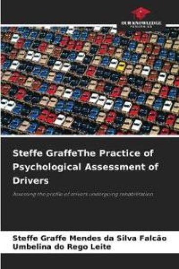 Steffe GraffeThe Practice of Psychological Assessment of Drivers