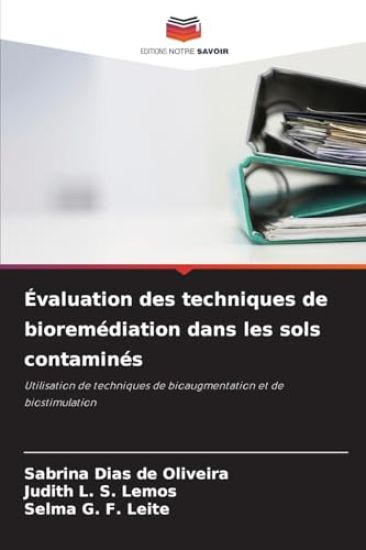 Évaluation des techniques de bioremédiation dans les sols contaminés